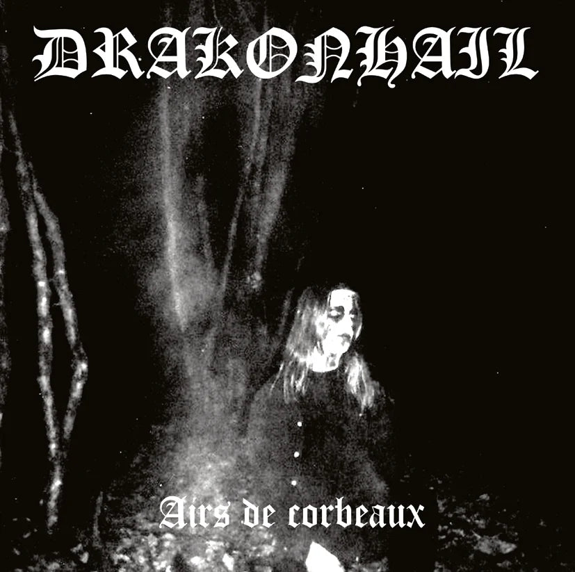 Drakonhail - Airs de corbeaux 12"