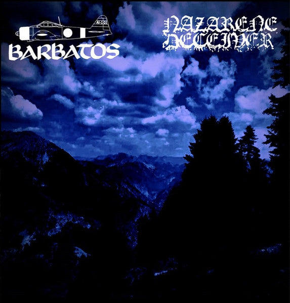 Barbatos / Nazarene Deceiver Split LP