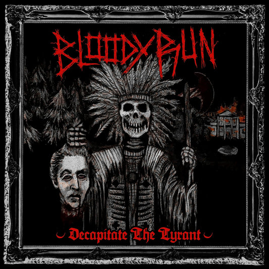 Bloody Run - Decapitate The Tyrant Tape