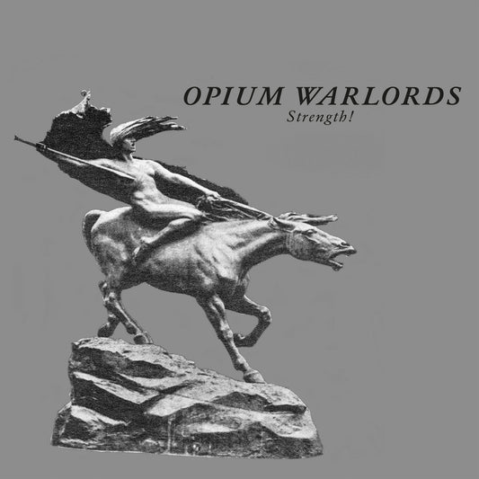 Opium Warlords - Strength! (Green vinyl)