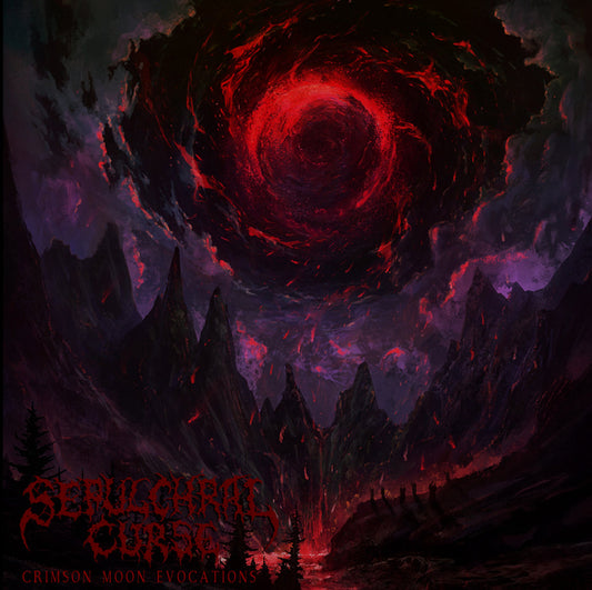 Sepulchral Curse - Crimson Moon Evocations LP PRE-ORDER